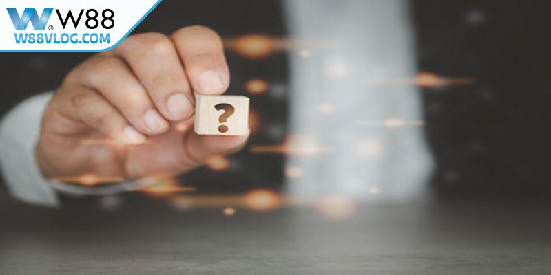 Đăng Ký W88 - Hướng Dẫn Quy Trình Chỉ Trong 3 Phút 9 Câu hỏi thường gặp liên quan đến nạp tiền W88
